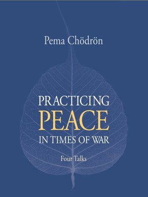 cover image of Practicing Peace In Times of War